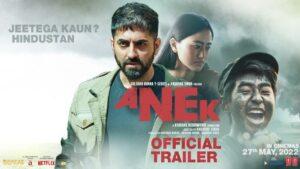 Anek | Official Trailer
